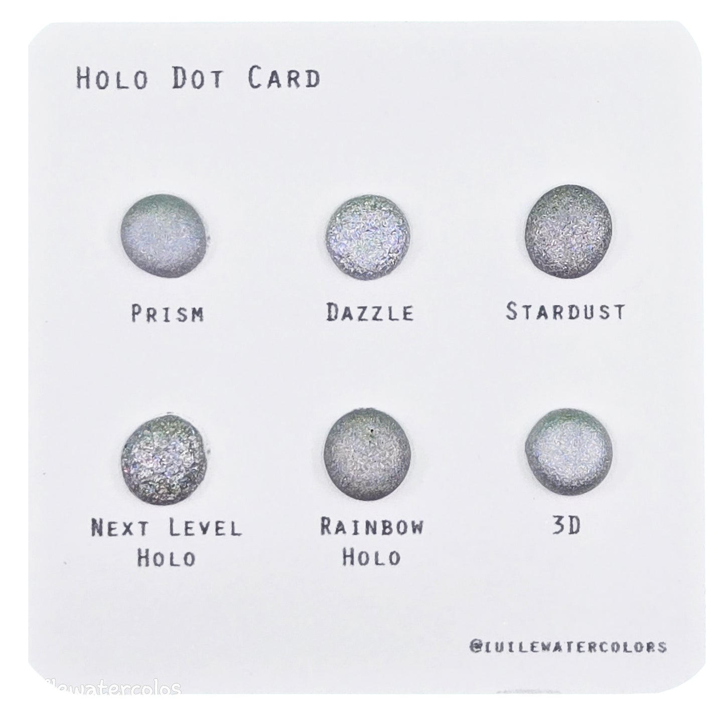 New Hologram Dot Card Tester Sampler Watercolor Shimmer Glittery Paints